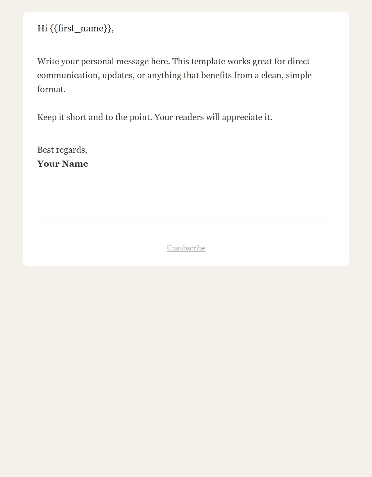 Voorbeeld van de nieuwsbrief template Simple Text in 2Mail: aanhef, twee alinea's tekst, ondertekening en een voettekst met afmeldlink